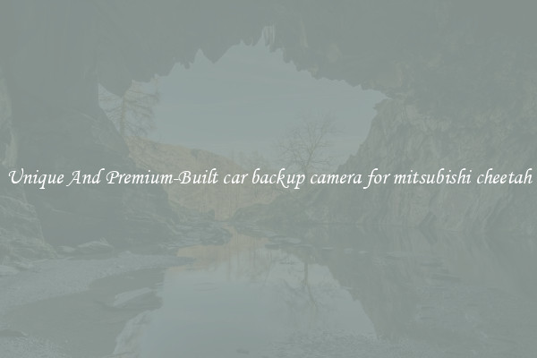 Unique And Premium-Built car backup camera for mitsubishi cheetah