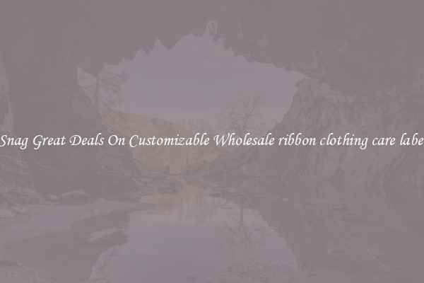 Snag Great Deals On Customizable Wholesale ribbon clothing care label